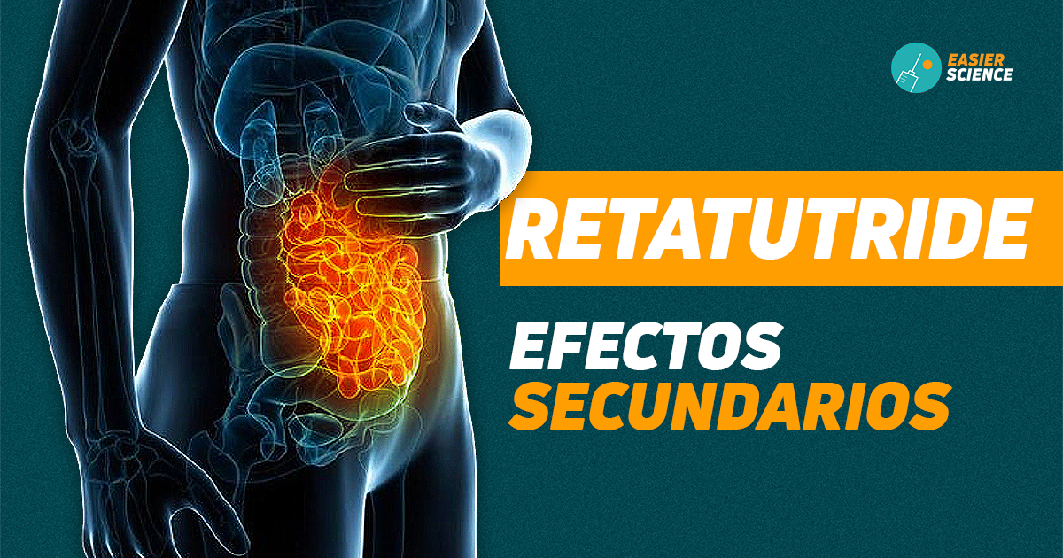 EFECTOS SECUNDARIOS DE LA RETATRUTIDE